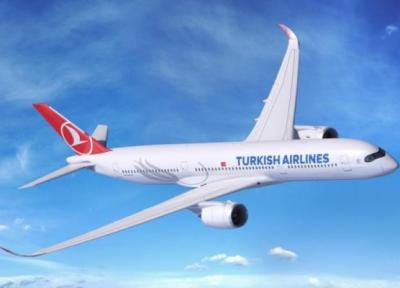 تور ترکیه ارزان: هواپیمایی ترکیه 25 ایرباس A350XWB سفارش می دهد